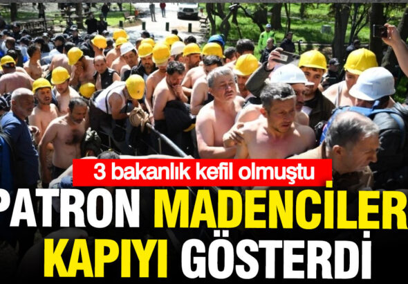uc-bakanligin-kefil-oldugu-patron-madencilere-kapiyi-gosterdi-suresiz-izne-cikarildilar-McV3AvWi